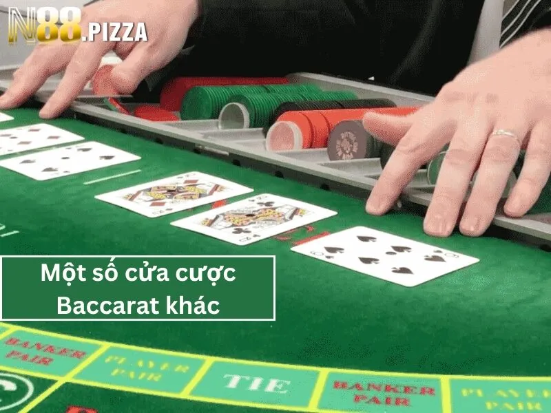 Các cửa cược Baccarat khác