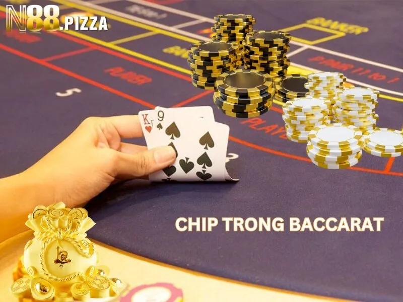 Chip là công cụ đặt cược trong Baccarat